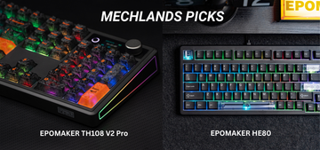 MechLands Picks: Two Keyboards Worth Checking Out This Week